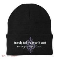 Trash Takes Itself Out Every Single Time Beanie thumb 0