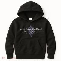 Trash Takes Itself Out Every Single Time Kids Hoodie thumb 0