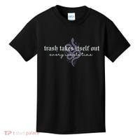 Trash Takes Itself Out Every Single Time Kids T-Shirt thumb 0