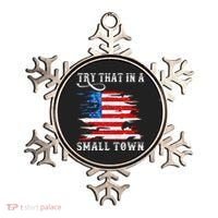 Try That In A Small Country Western Town Country Music Lover Ornament thumb 0