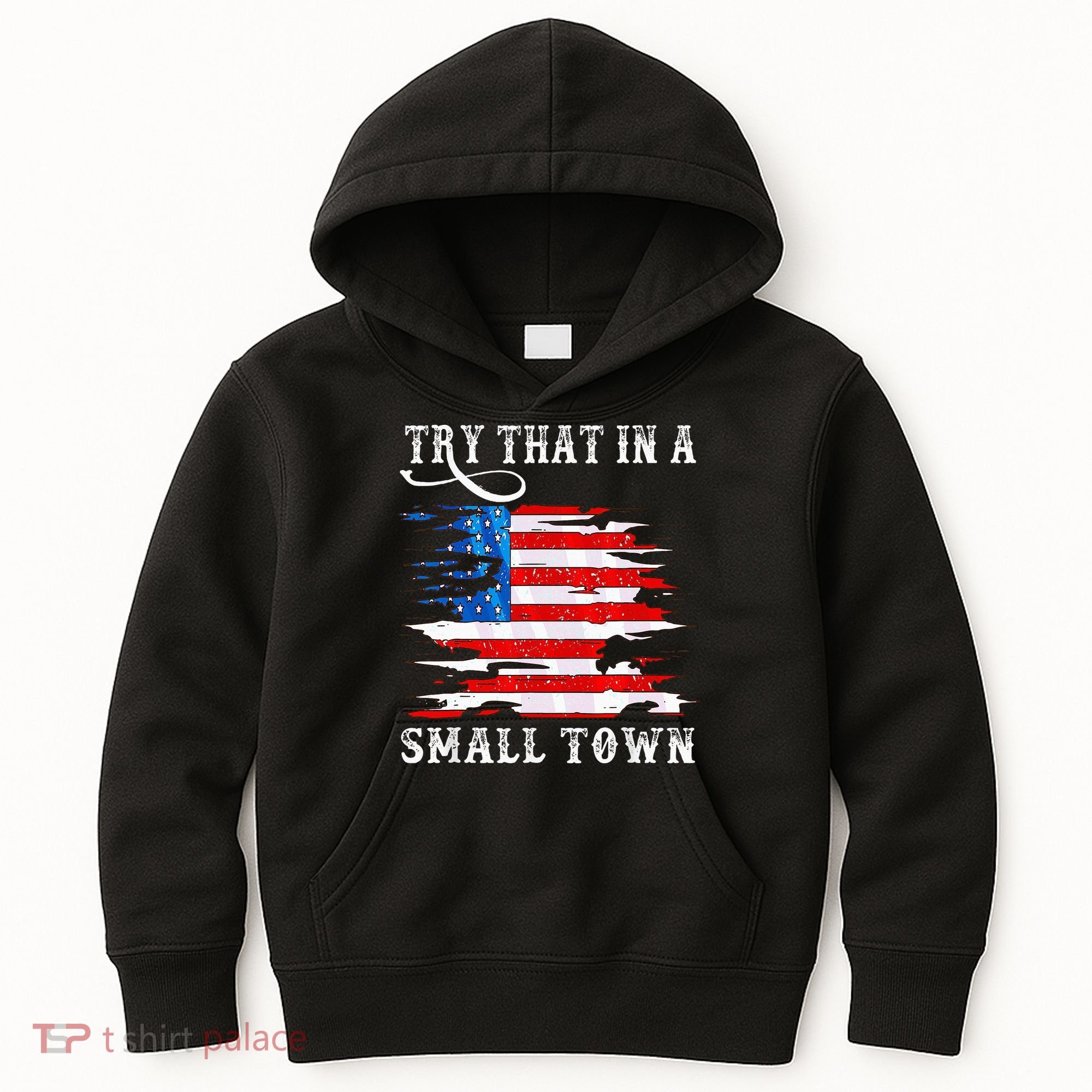 Try That In A Small Country Western Town Country Music Lover Kids Hoodie