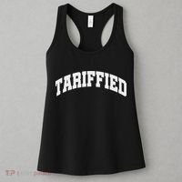 Tariffied Tariff Ied Funny Trump Economic Tariffs War Women's Tank Top thumb 3