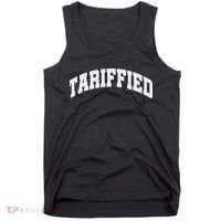 Tariffied Tariff Ied Funny Trump Economic Tariffs War Tank Top thumb 0