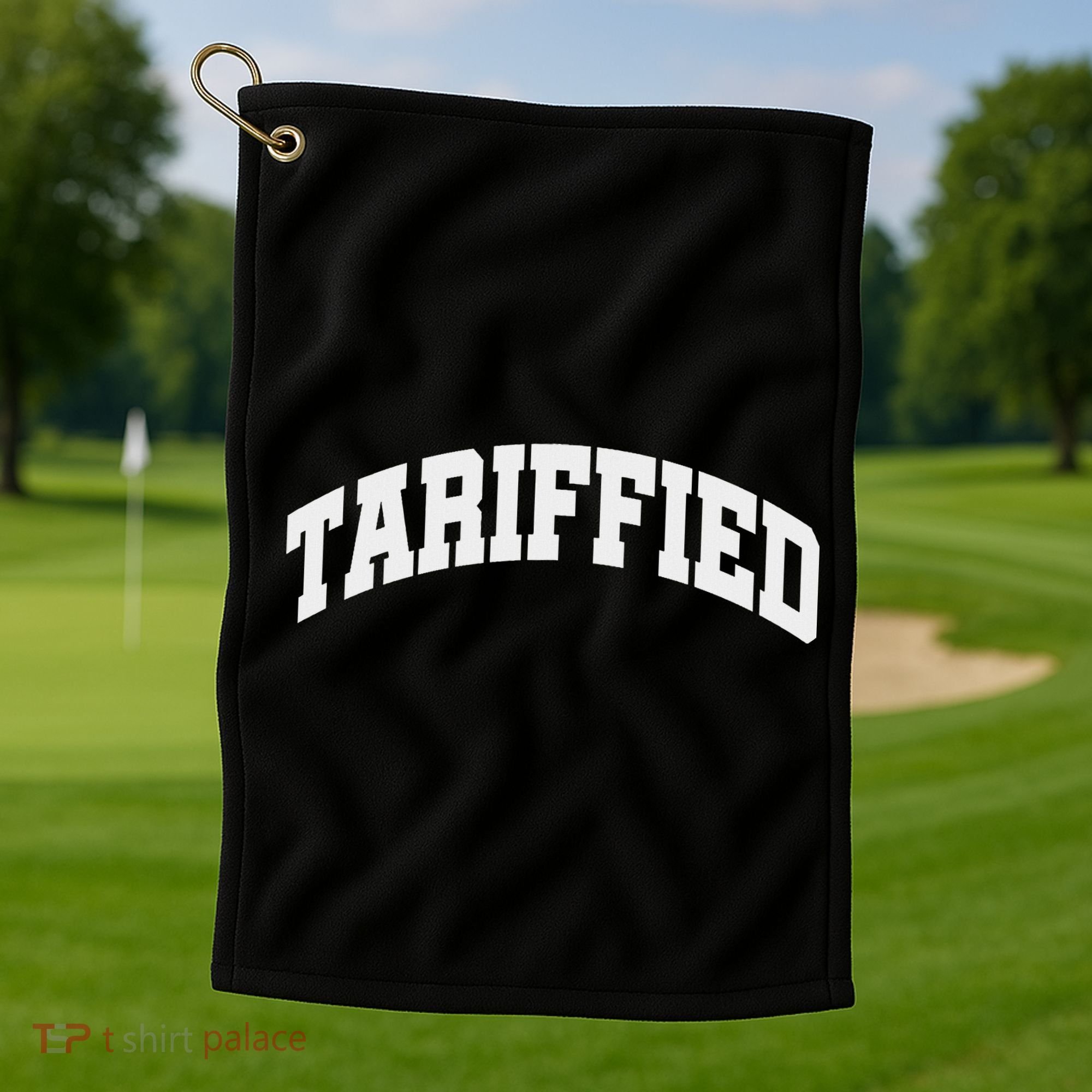 Tariffied Tariff Ied Funny Trump Economic Tariffs War Golf Towel