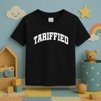 Tariffied Tariff Ied Funny Trump Economic Tariffs War Toddler T-Shirt thumb 3