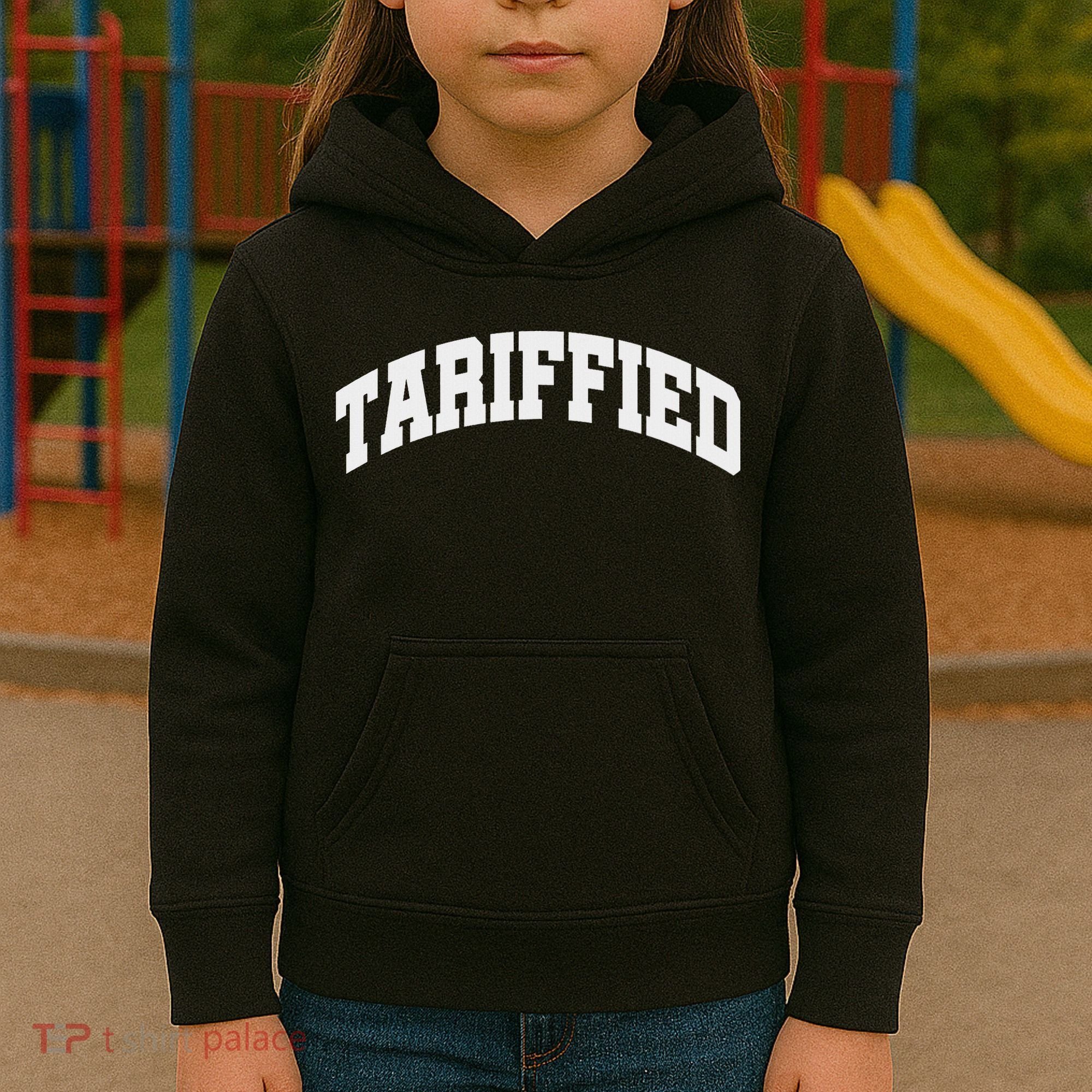 Tariffied Tariff Ied Funny Trump Economic Tariffs War Kids Hoodie
