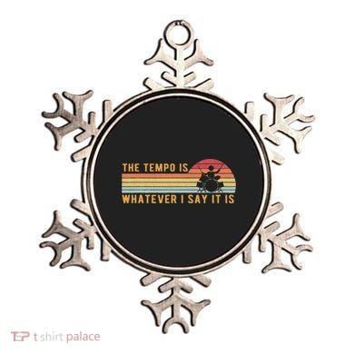 The Tempo Is Whatever I Say It Is Funny Drummer Design Ornament