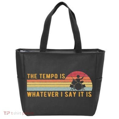 The Tempo Is Whatever I Say It Is Funny Drummer Design Tote Bag