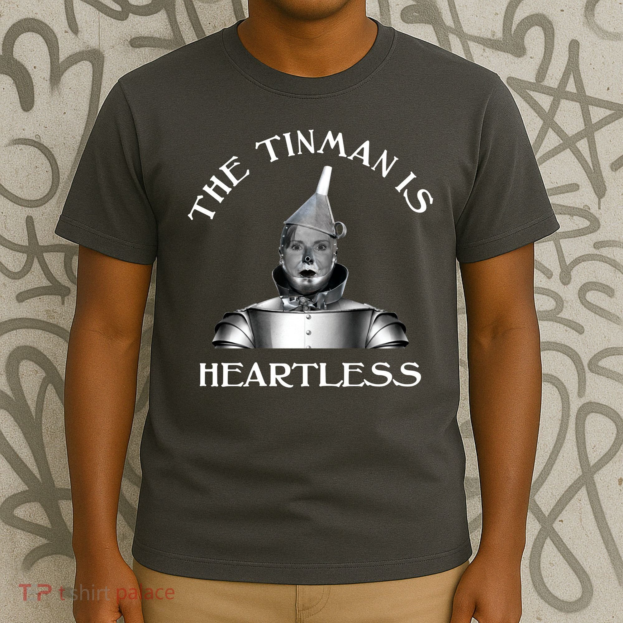The Tinman Is Heartless Nancy Pelosi T-Shirt