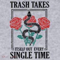 Trash Takes Itself Out Every Single Time Women's Sweatshirt thumb 2