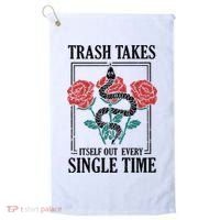 Trash Takes Itself Out Every Single Time Golf Towel thumb 0