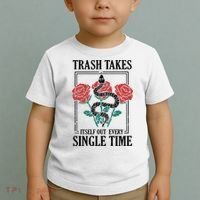 Trash Takes Itself Out Every Single Time Toddler T-Shirt thumb 2