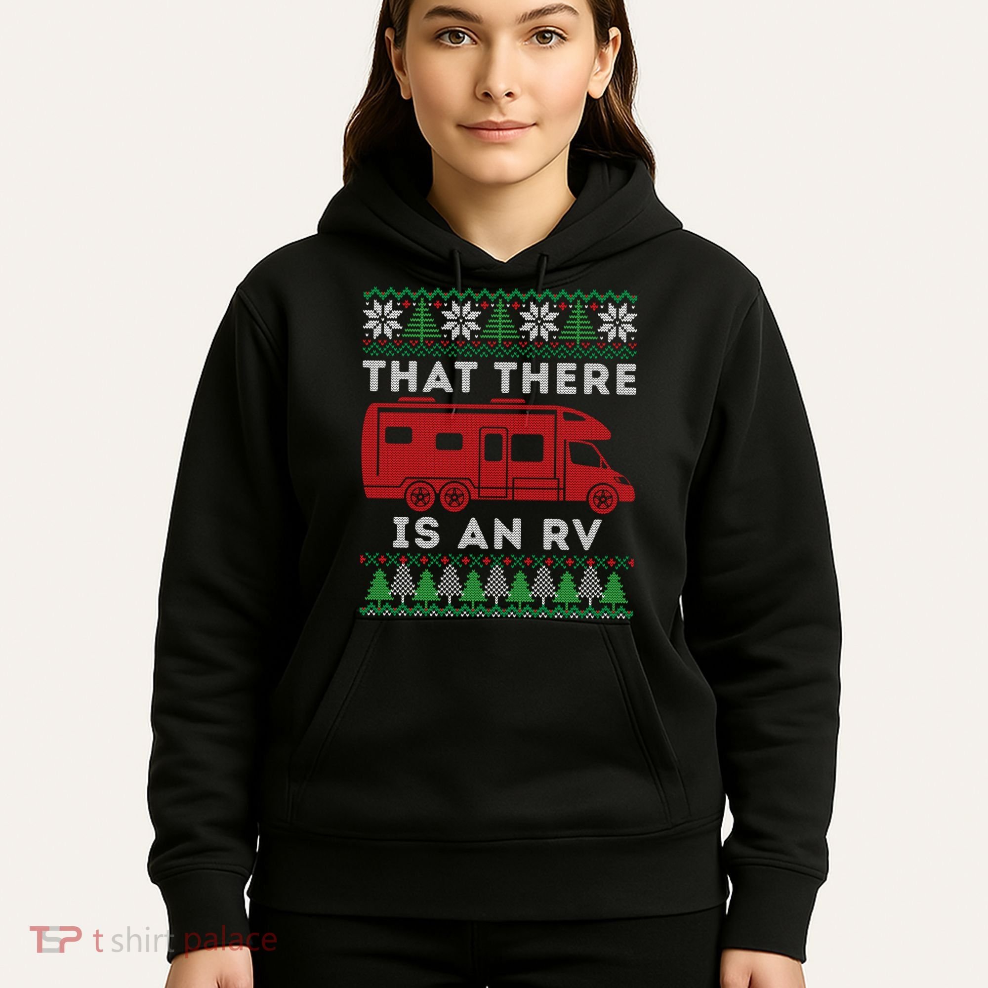That There Is An RV Ugly Christmas Camping Holiday Hoodie
