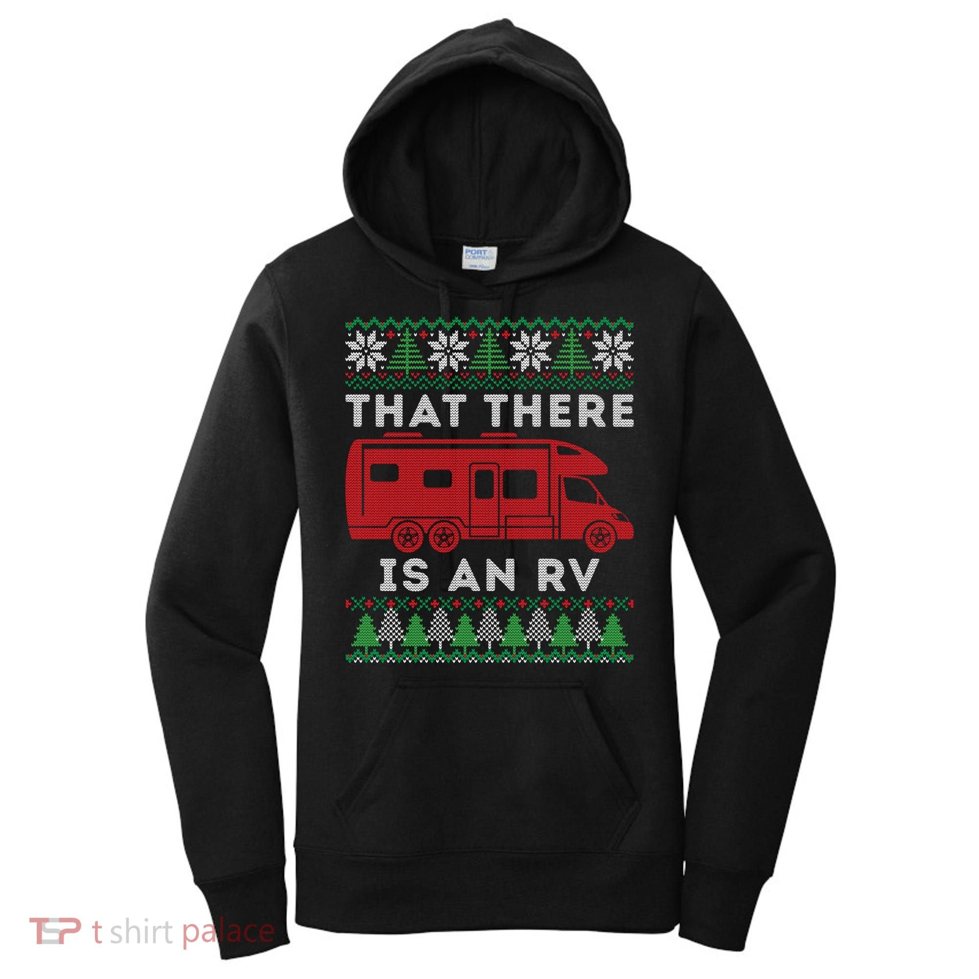 That There Is An RV Ugly Christmas Camping Holiday Women's Hoodie