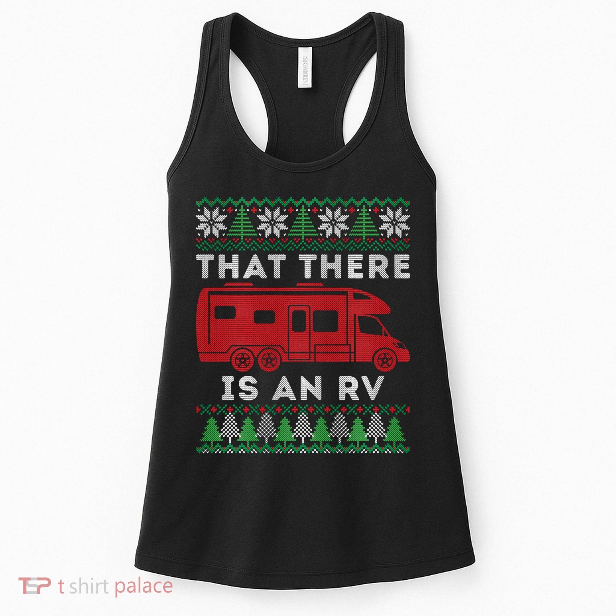 That There Is An RV Ugly Christmas Camping Holiday Women's Tank Top