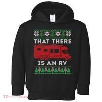 That There Is An RV Ugly Christmas Camping Holiday Toddler Hoodie thumb 0