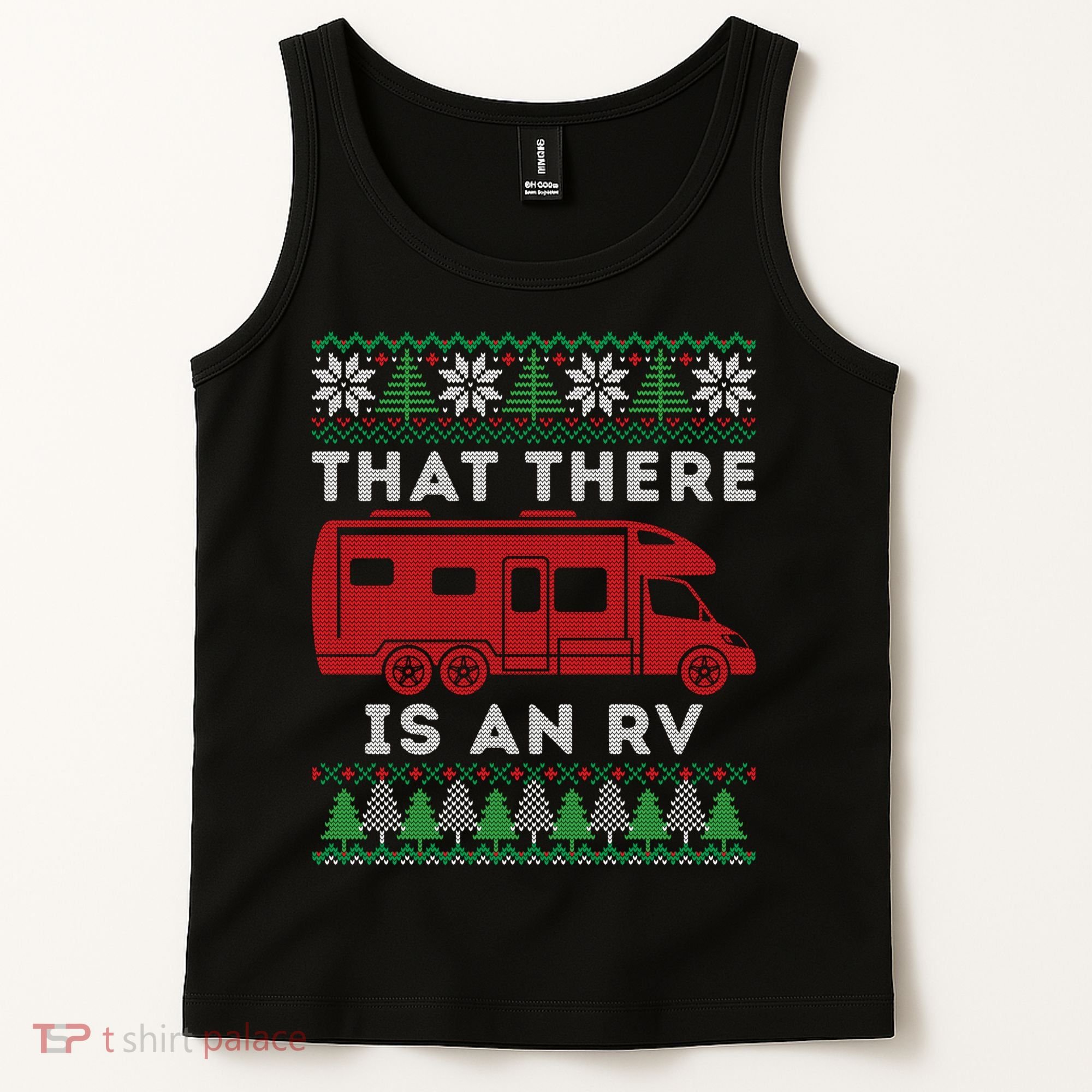 That There Is An RV Ugly Christmas Camping Holiday Tank Top