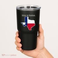 Texas This Is Home with State Outline and Texas Flag Tumbler thumb 2