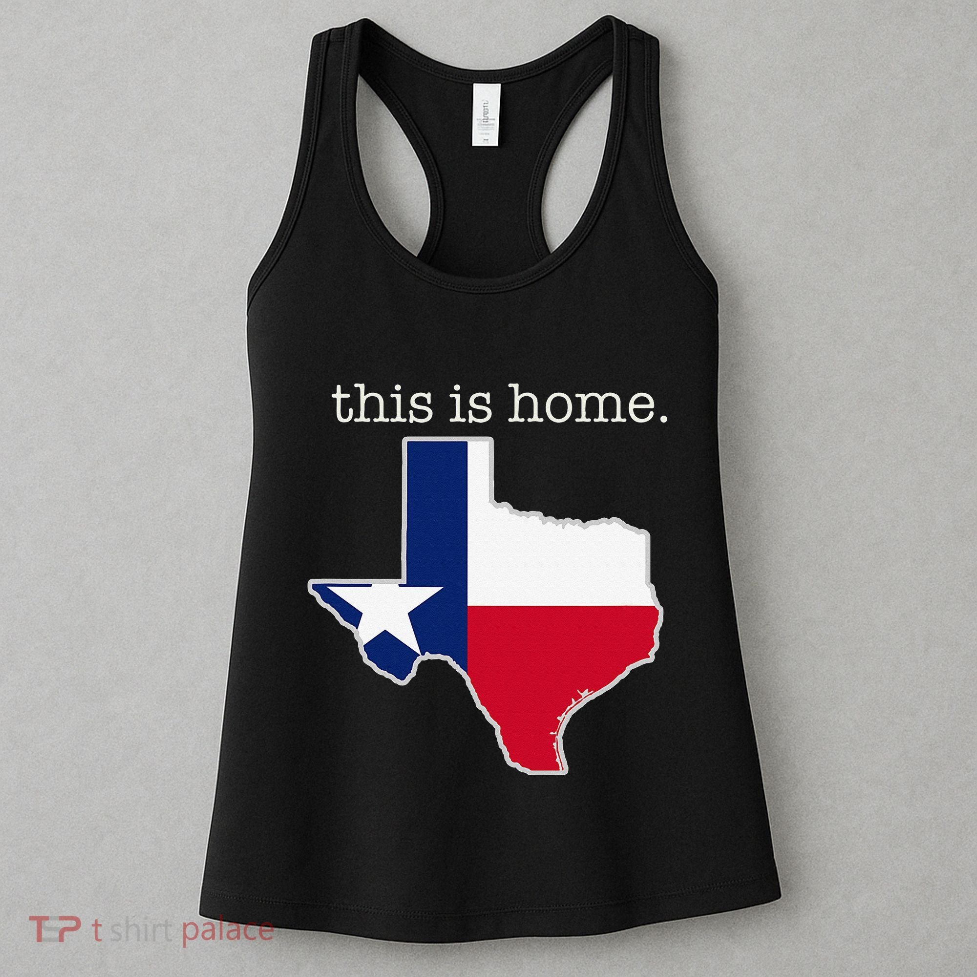 Texas This Is Home with State Outline and Texas Flag Women's Tank Top