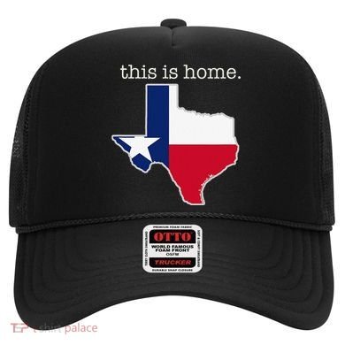 Texas This Is Home with State Outline and Texas Flag Hat