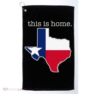 Texas This Is Home with State Outline and Texas Flag Golf Towel