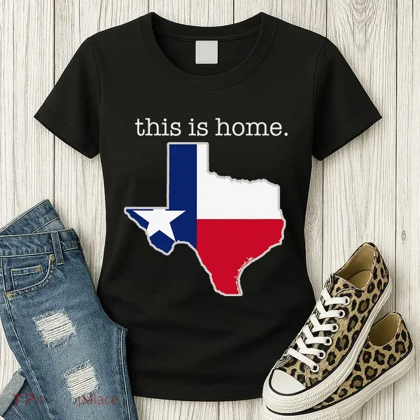 Texas This Is Home with State Outline and Texas Flag Women's T-Shirt
