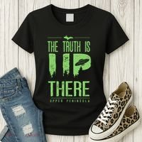 The Truth Is Up There Upper Peninsula Ufo Women's T-Shirt thumb 3