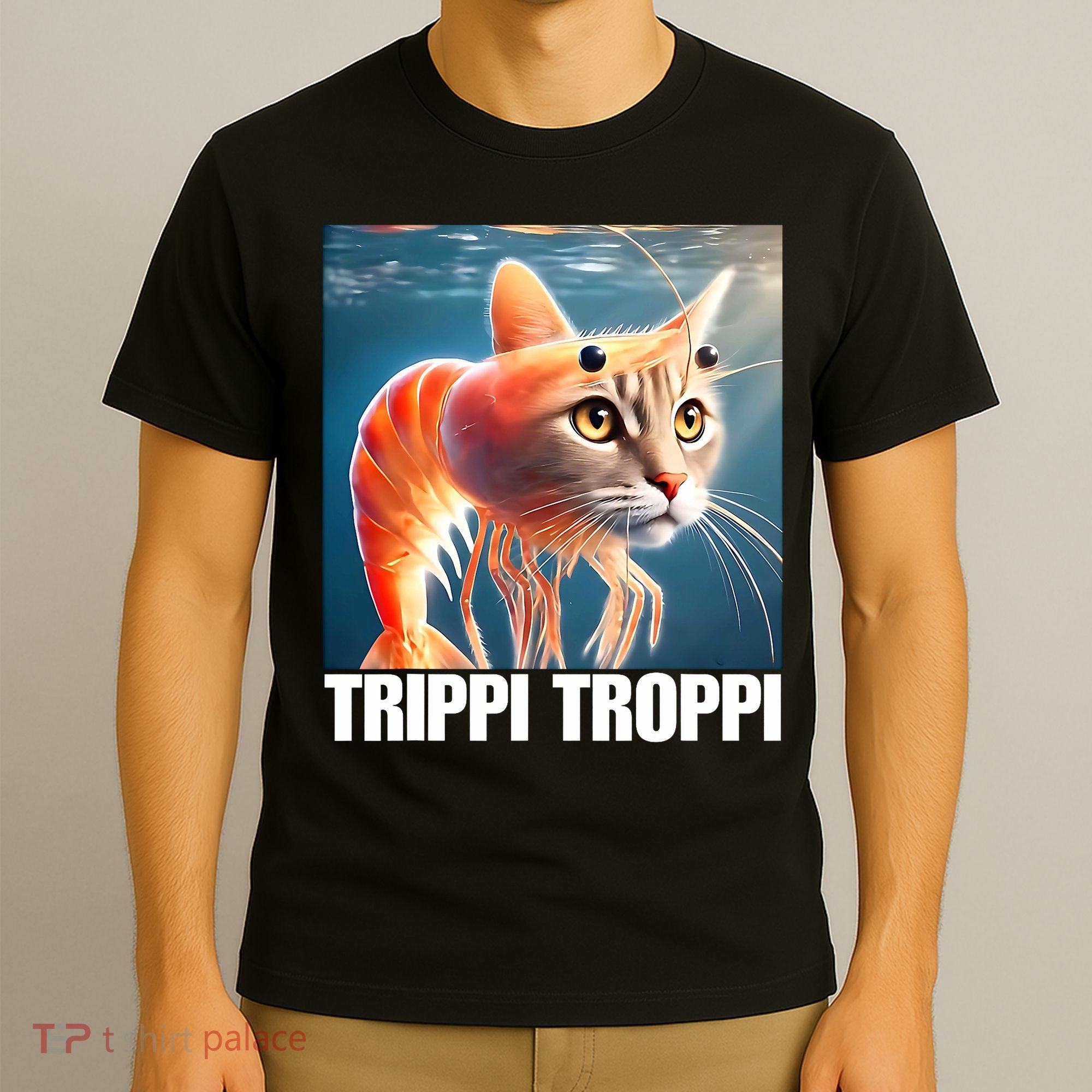 Trippi Troppi - Italian Brainrot Meme  T-Shirt