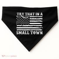 Try That In My Small Town USA-Made Doggie Bandana thumb 0