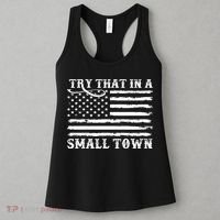 Try That In My Small Town Women's Tank Top thumb 3