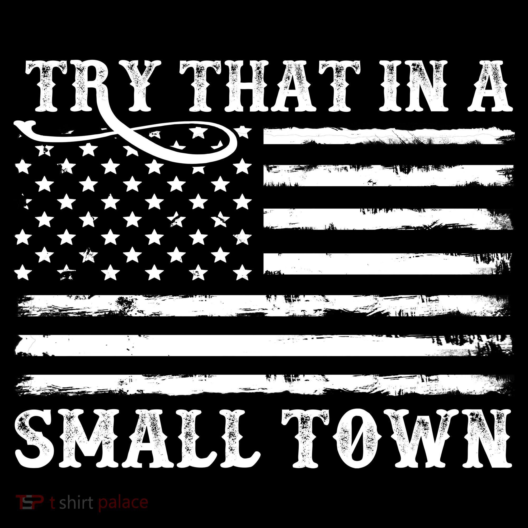 Try That In My Small Town Kids Sweatshirt