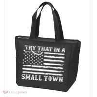 Try That In My Small Town Tote Bag thumb 3