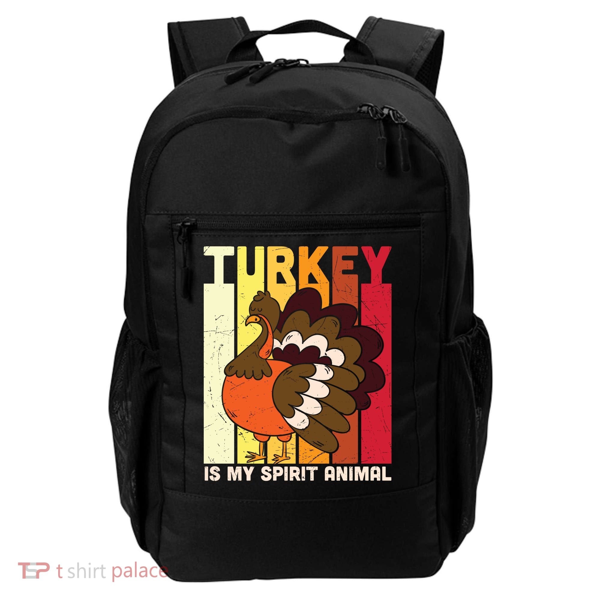 Thanksgiving Turkey Is My Spirit Animal Backpack