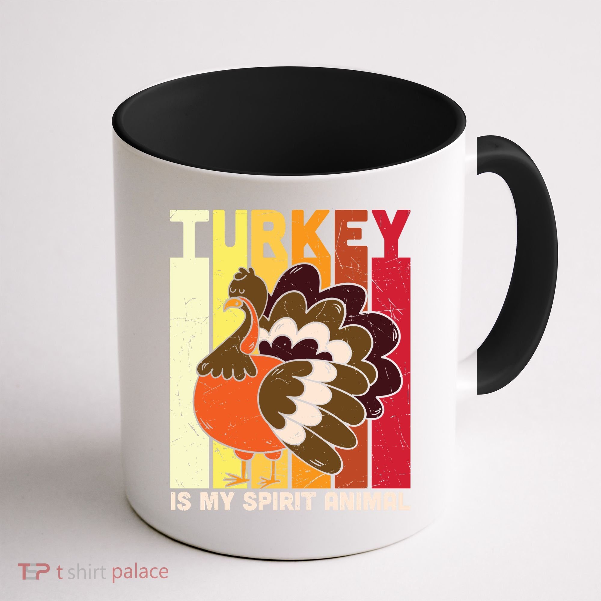 Thanksgiving Turkey Is My Spirit Animal Coffee Mug