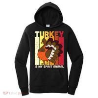 Thanksgiving Turkey Is My Spirit Animal Women's Hoodie thumb 0