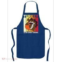 Thanksgiving Turkey Is My Spirit Animal Apron thumb 0