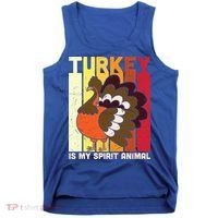 Thanksgiving Turkey Is My Spirit Animal Tank Top thumb 0