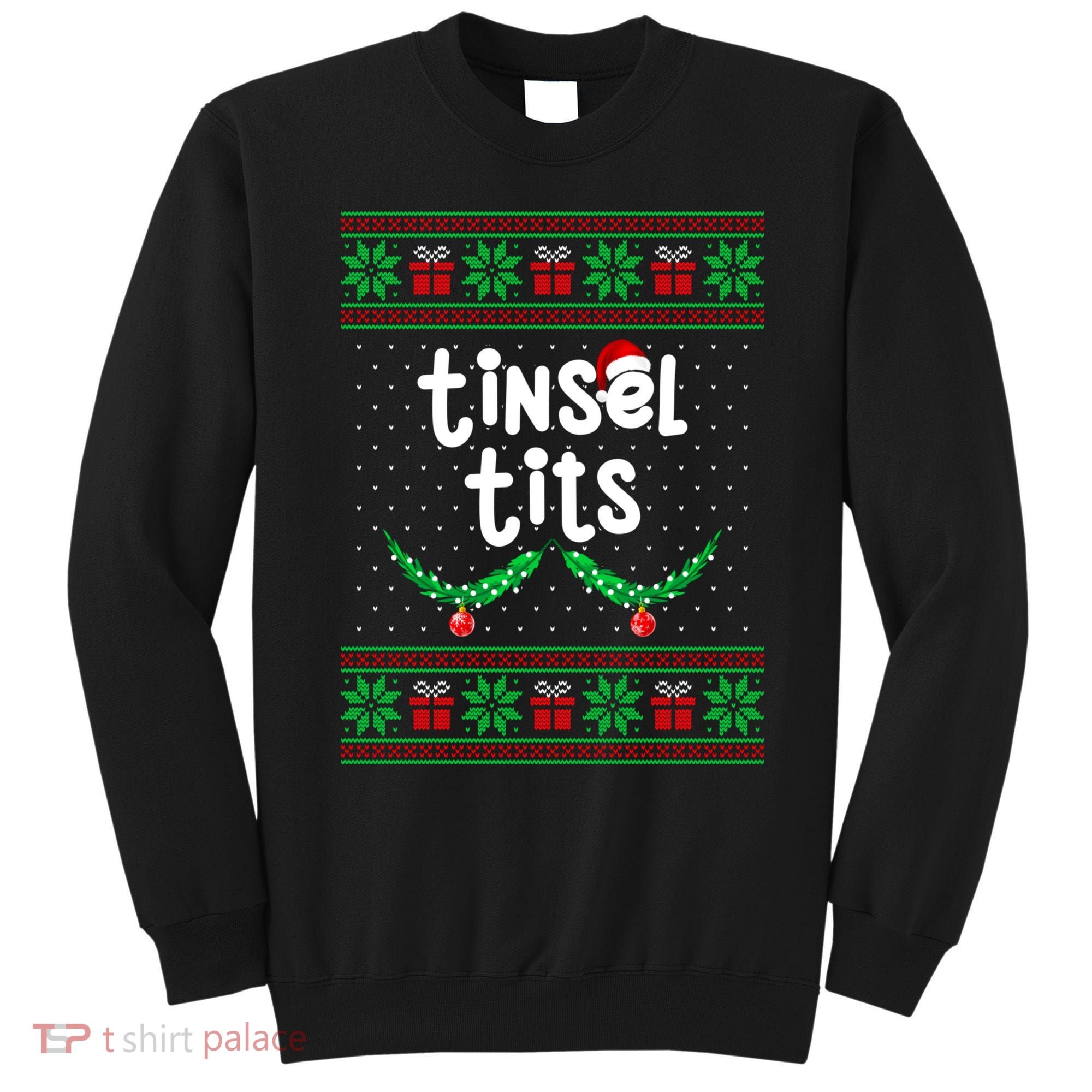 Tinsel Tits Jingle Balls Funny Matching Couple Ugly Christmas Sweater Sweatshirt