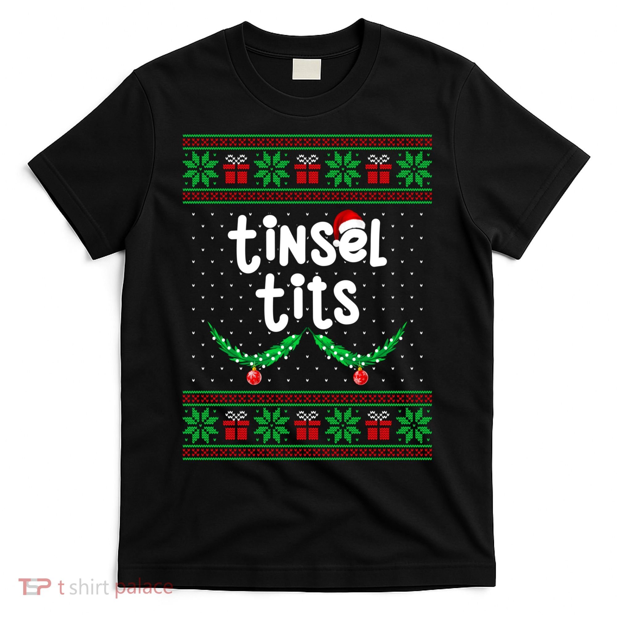 Tinsel Tits Jingle Balls Funny Matching Couple Ugly Christmas Sweater T-Shirt