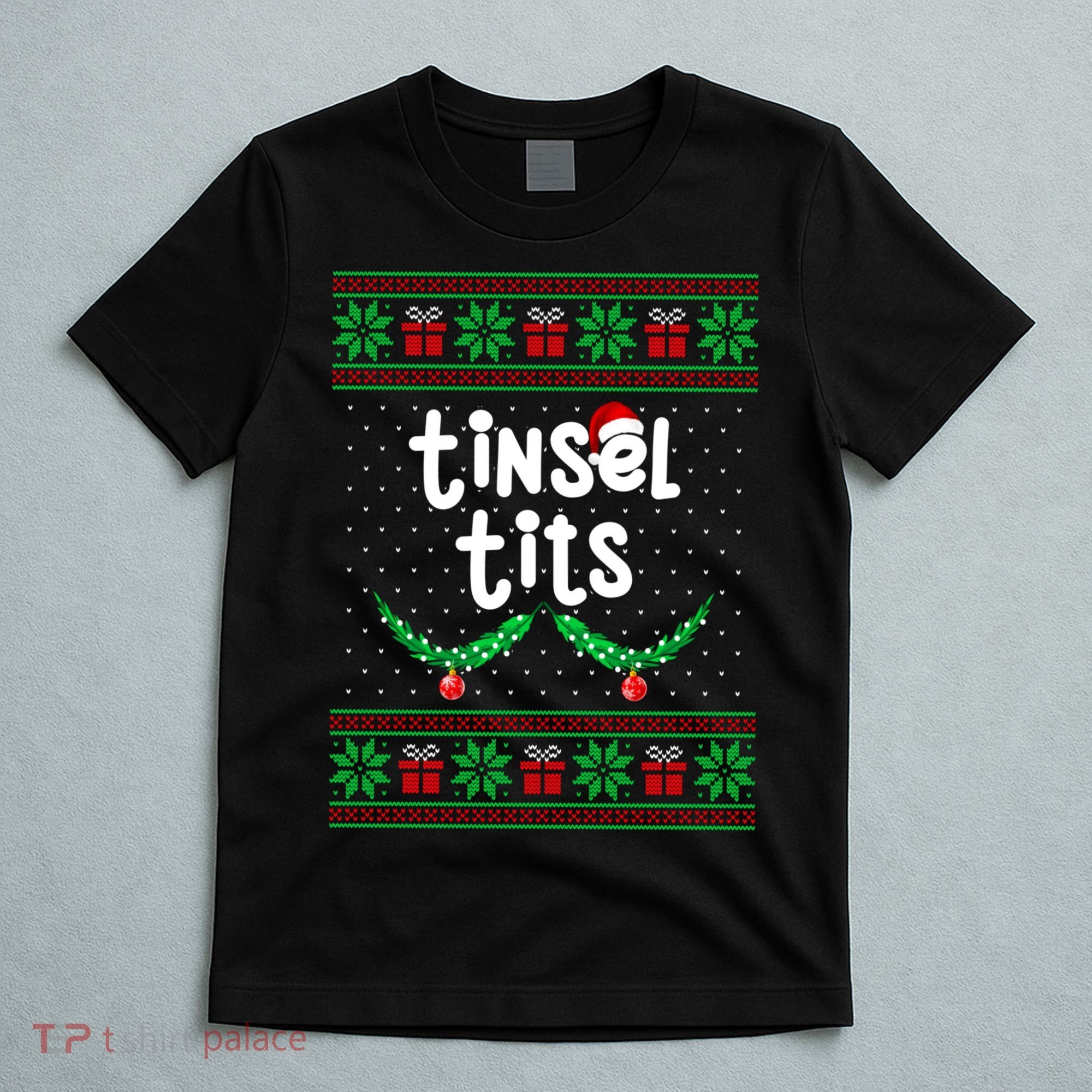 Tinsel Tits Jingle Balls Funny Matching Couple Ugly Christmas Sweater T-Shirt