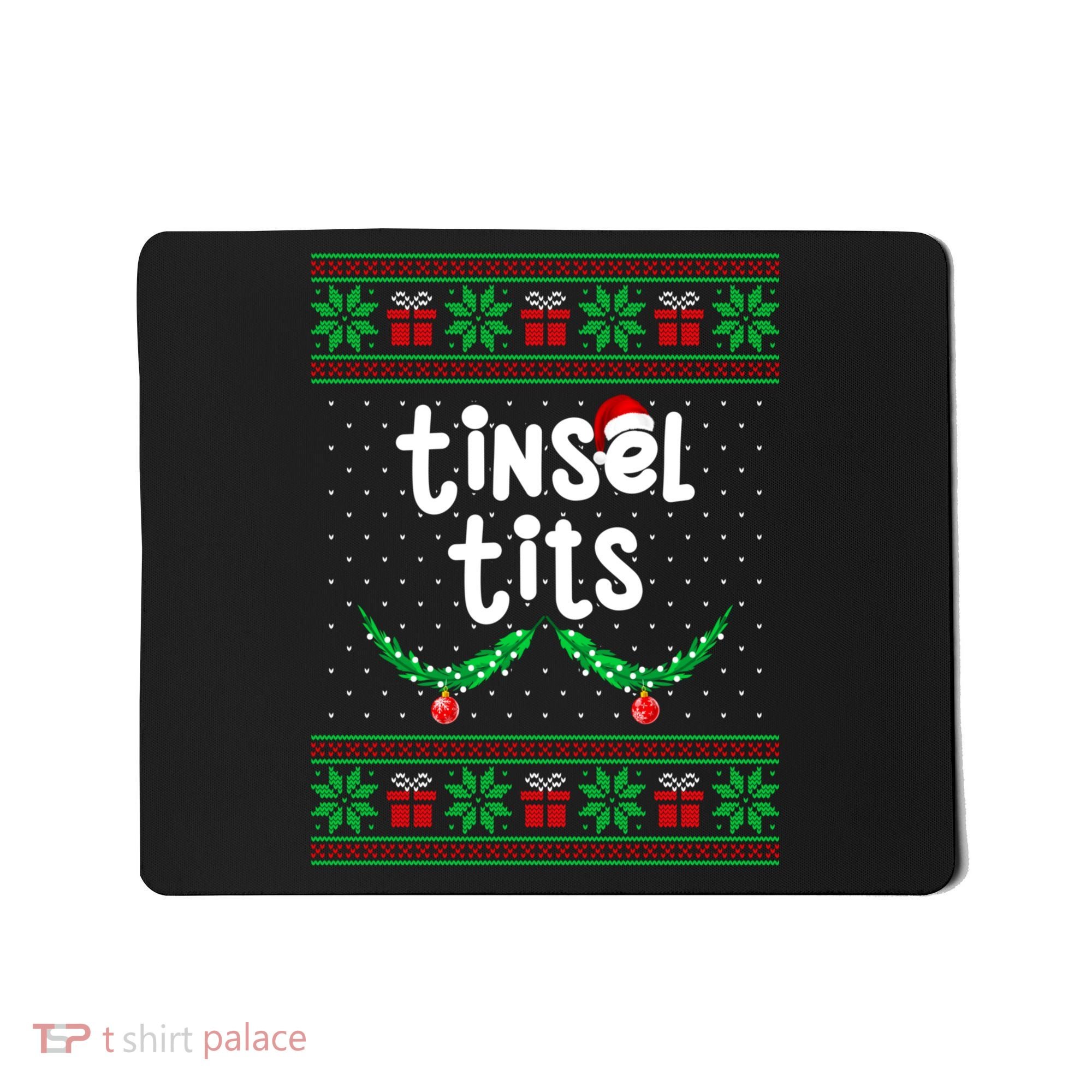 Tinsel Tits Jingle Balls Funny Matching Couple Ugly Christmas Sweater Mousepad