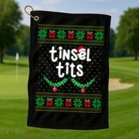 Tinsel Tits Jingle Balls Funny Matching Couple Ugly Christmas Sweater Golf Towel thumb 1