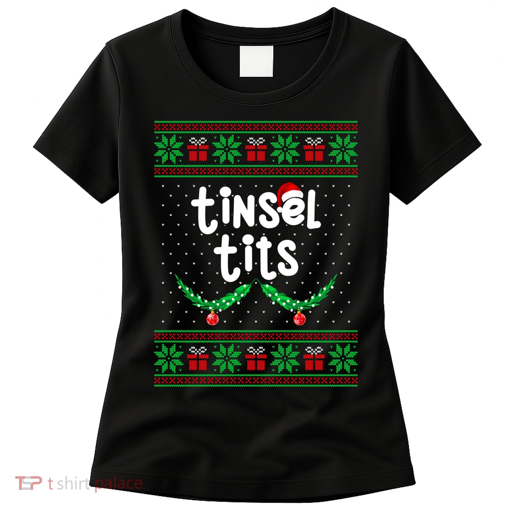 Tinsel Tits Jingle Balls Funny Matching Couple Ugly Christmas Sweater Women's T-Shirt