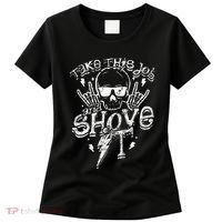 Take This Job And Shove It Teacher And Technician Work Women's T-Shirt thumb 0