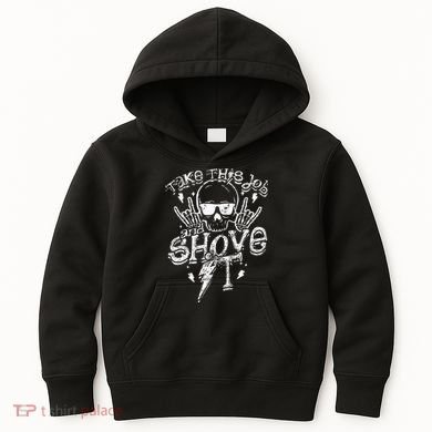 Take This Job And Shove It Teacher And Technician Work Kids Hoodie