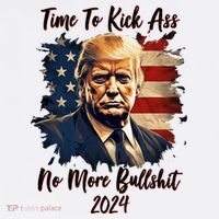 Time To Kick Ass No More Bullshit Trump 2024 Usa Polo thumb 3