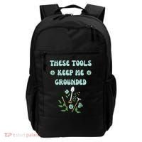 These Tools Keep Me Grounded Spring Garden Backpack thumb 0