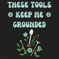 These Tools Keep Me Grounded Spring Garden Hat thumb 2