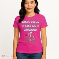 These Tools Keep Me Grounded Spring Garden Women's T-Shirt thumb 4