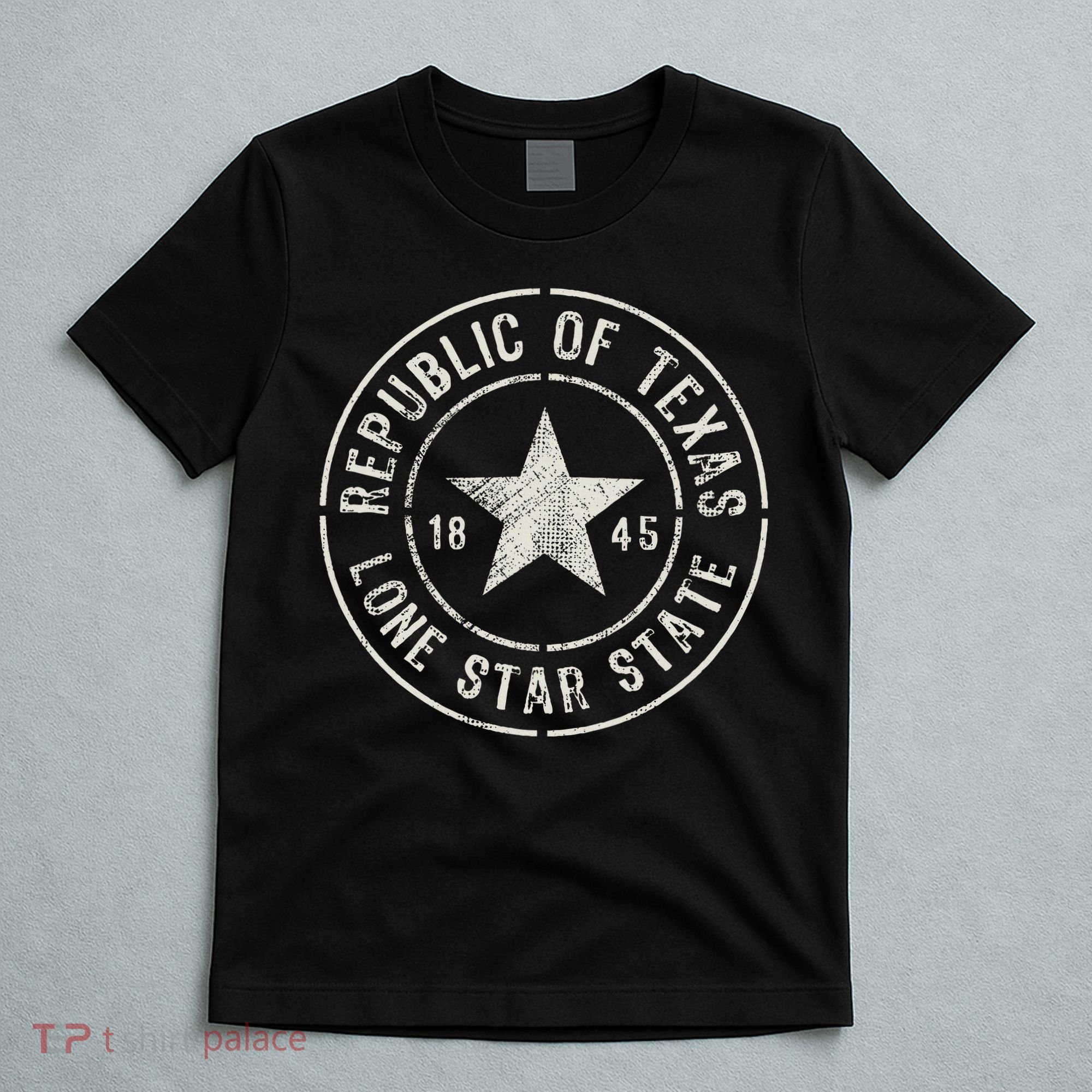 Texas The Lone Star State Republic Of Texas 1845 T-Shirt